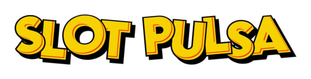 Slot Deposit Pulsa